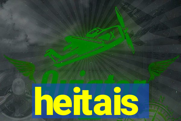 heitais