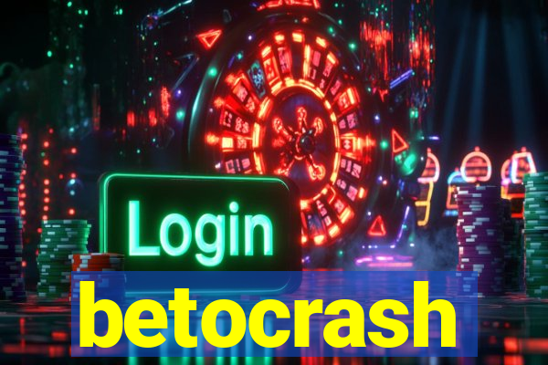 betocrash