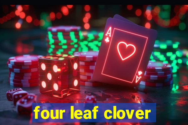 four leaf clover