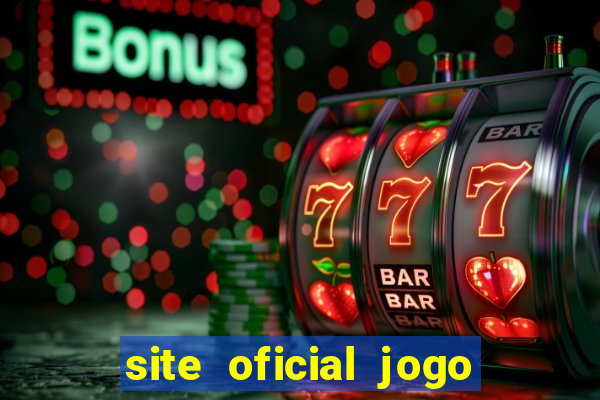 site oficial jogo do tigrinho