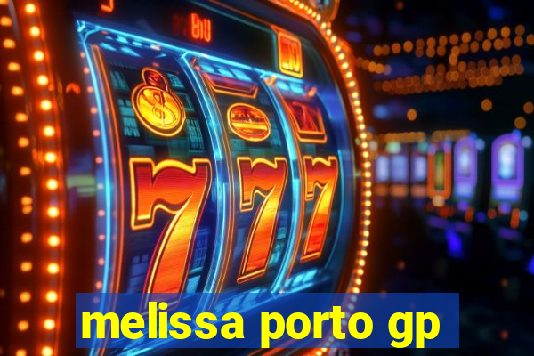 melissa porto gp