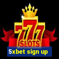 5xbet sign up