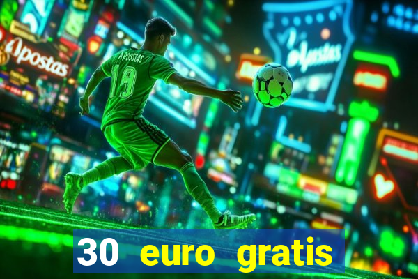 30 euro gratis casino bonus