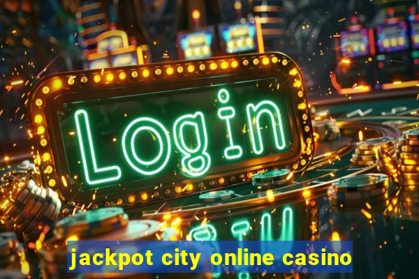 jackpot city online casino