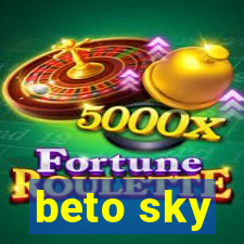 beto sky