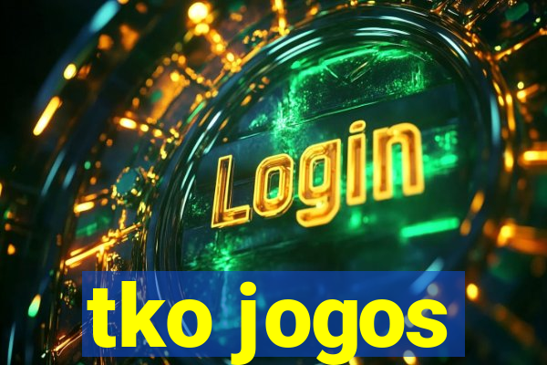 tko jogos