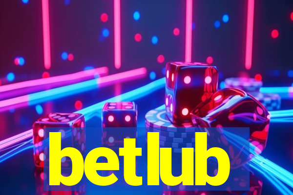 betlub