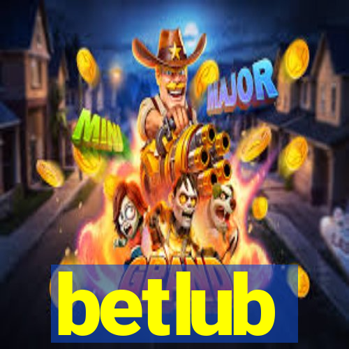 betlub