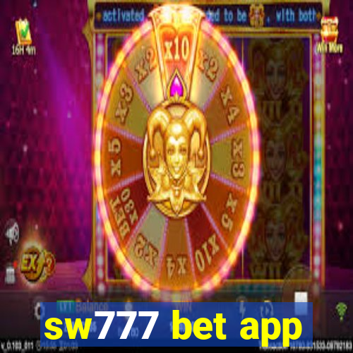 sw777 bet app