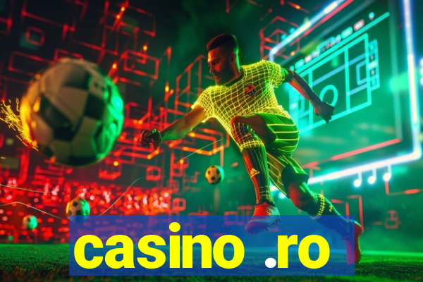 casino .ro