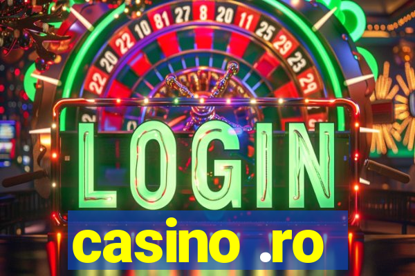 casino .ro