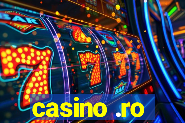 casino .ro