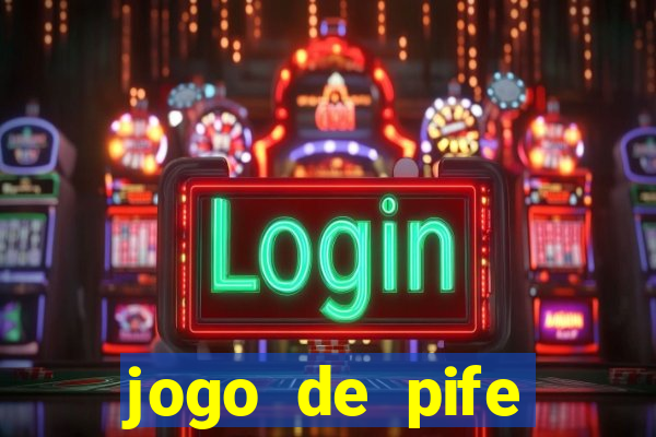 jogo de pife valendo dinheiro