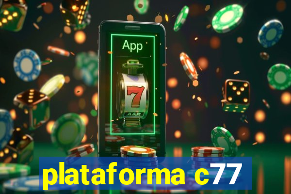 plataforma c77