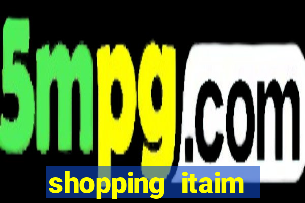 shopping itaim paulista lojas