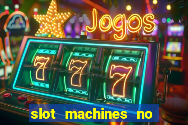 slot machines no deposit bonus