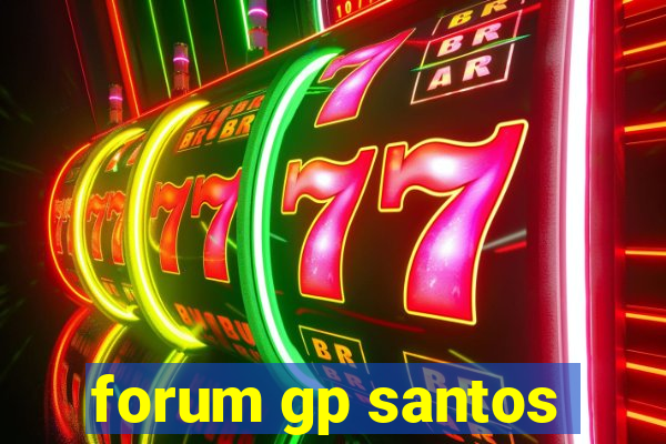 forum gp santos