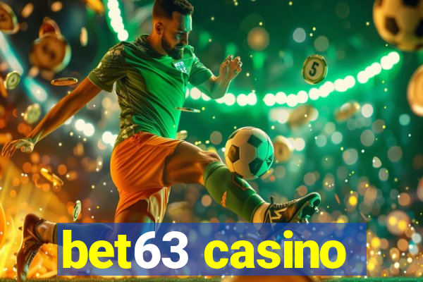 bet63 casino