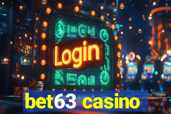 bet63 casino