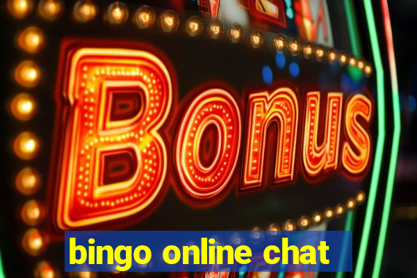 bingo online chat