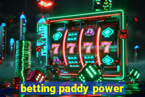 betting paddy power