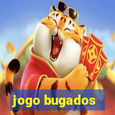 jogo bugados