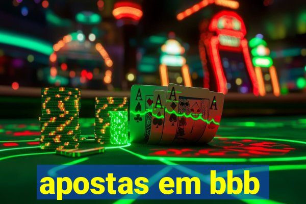 apostas em bbb