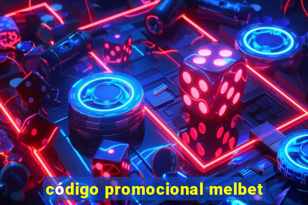 código promocional melbet