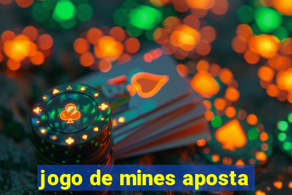 jogo de mines aposta