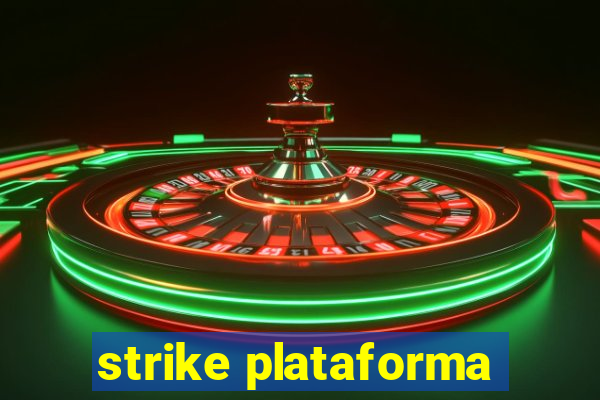 strike plataforma