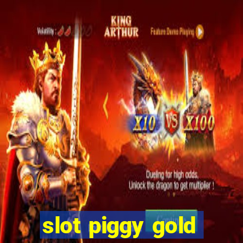 slot piggy gold