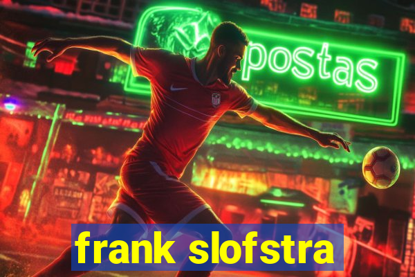 frank slofstra