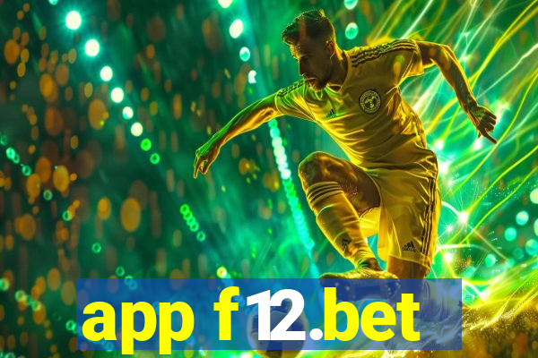 app f12.bet