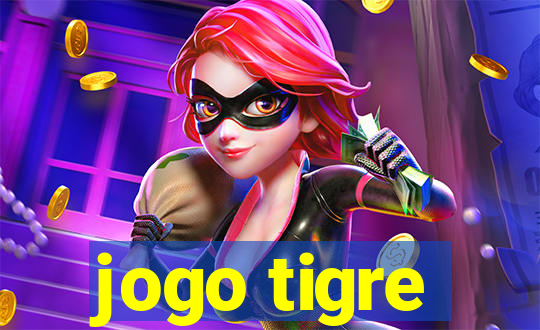 jogo tigre