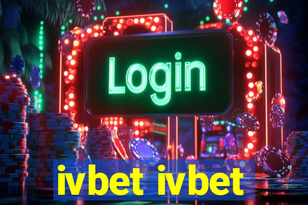 ivbet ivbet