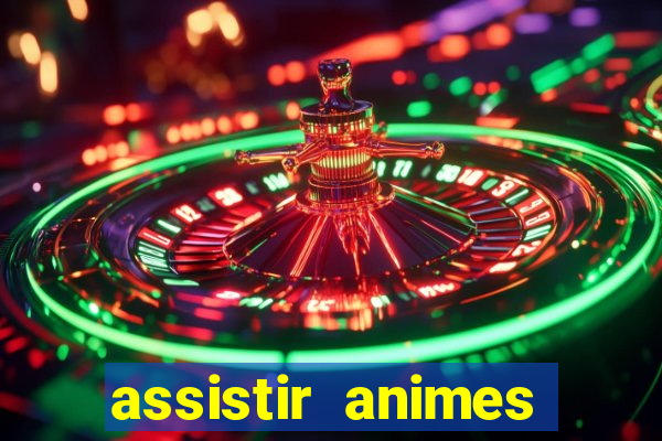 assistir animes online nz