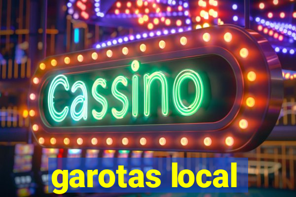 garotas local