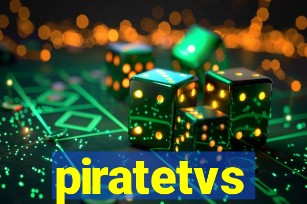 piratetvs