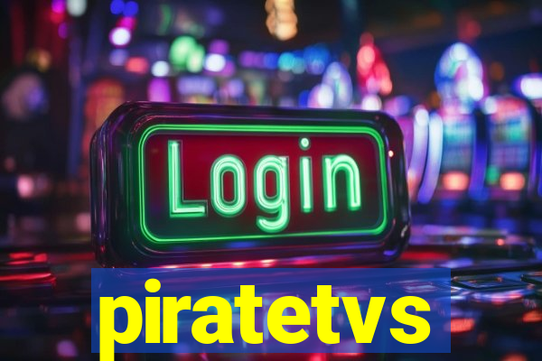 piratetvs