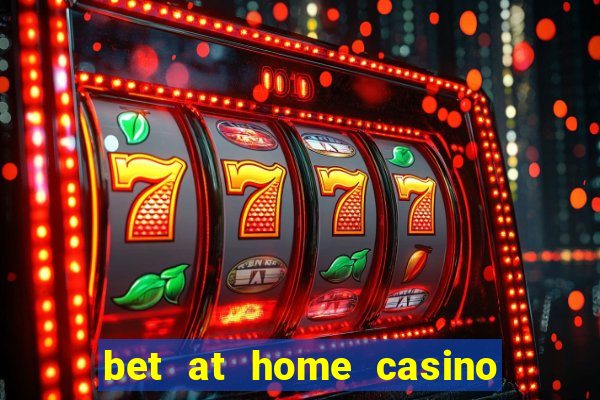 bet at home casino bonus code