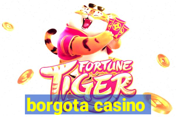 borgota casino