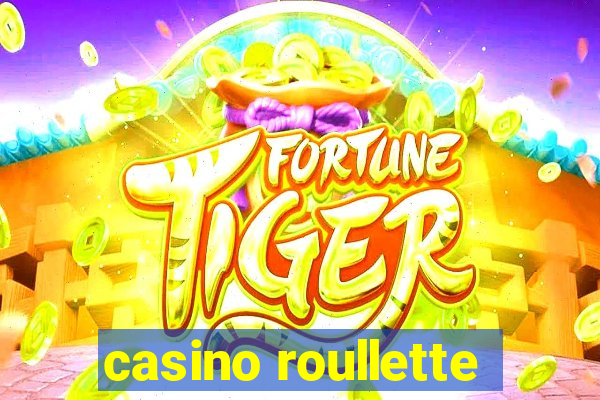 casino roullette