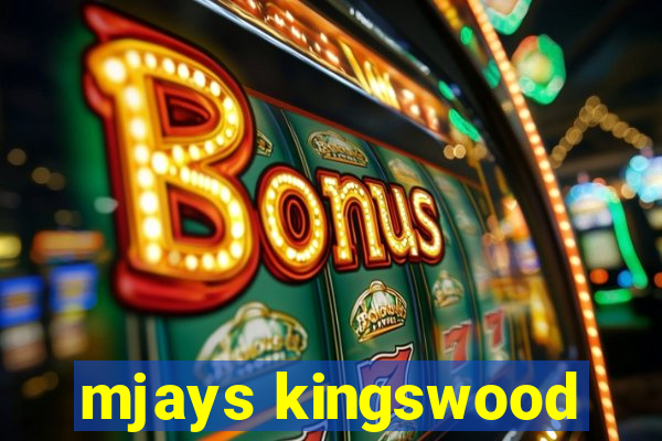 mjays kingswood