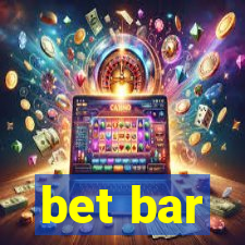 bet bar