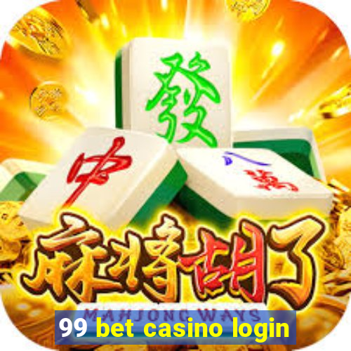 99 bet casino login