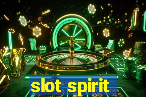 slot spirit