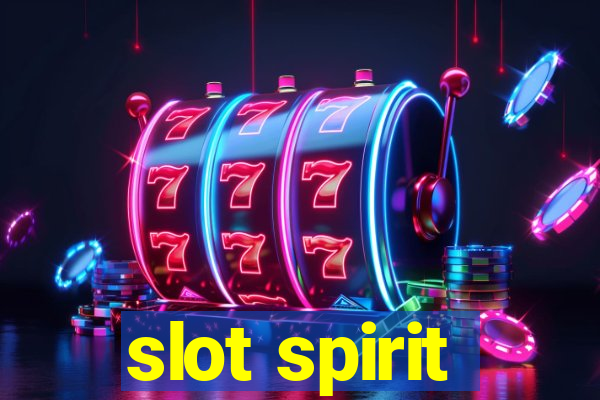 slot spirit