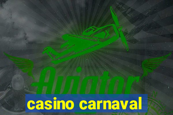 casino carnaval