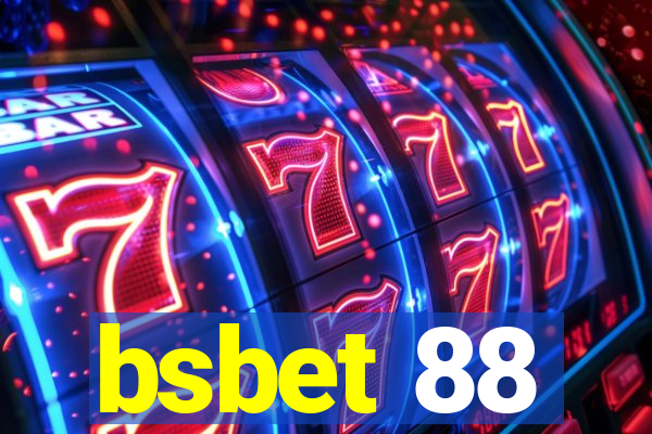 bsbet 88