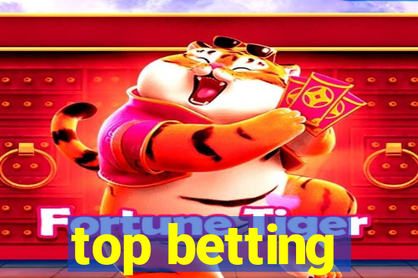 top betting